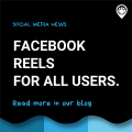 Meta extends Facebook Reels to all users