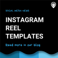 Instagram reel templates
