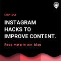 Instagram hacks to improve content