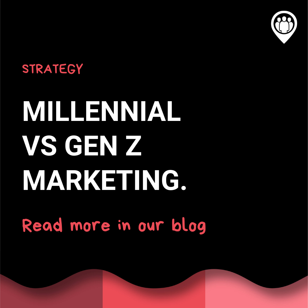 Millennial vs Gen Z marketing - Locowise Blog
