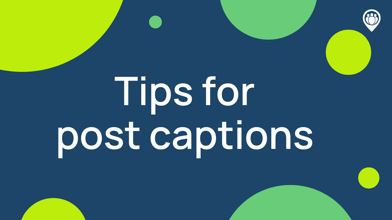 Tips for writing post captions Locowise Blog