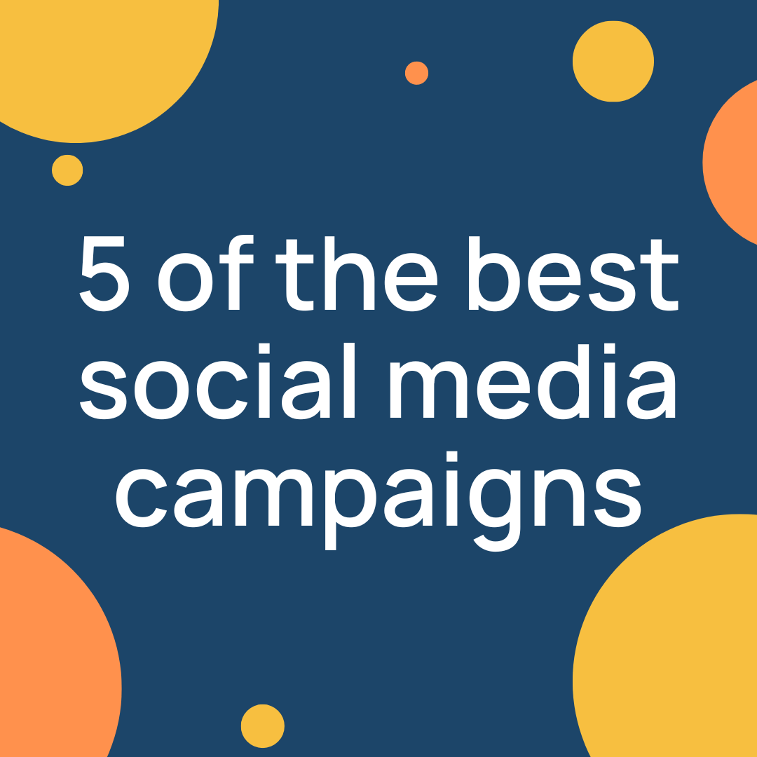 5 Of The Best Recent Social Media Marketing Campaigns We Have Seen Locowise Blog
