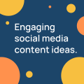 Engaging social media ideas