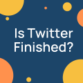 Is Twitter going away?