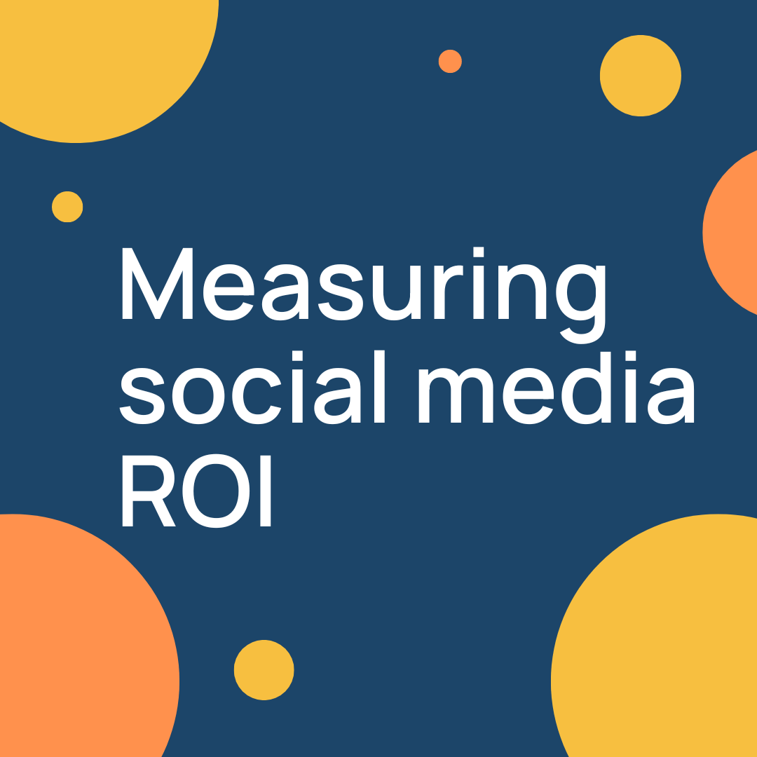 Measuring ROI From Your Social Media Activity Locowise Blog