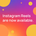 Instagram Reels are now available