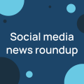 January 2023 social media news roundup