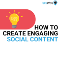 Tips for creating engaging social content