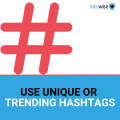Hashtags: Should you create your own or just join trending?