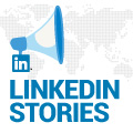 LinkedIn launches LinkedIn Stories