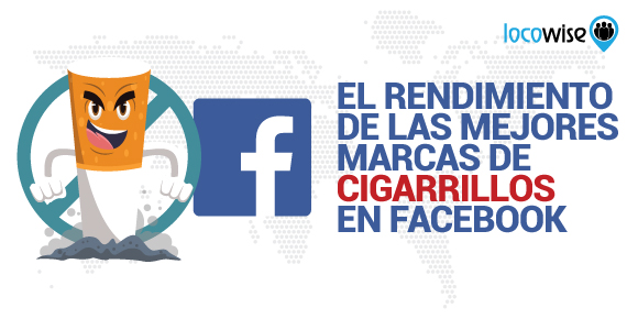 El Rendimiento de las Mejores Marcas de Cigarrillos en Facebook