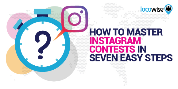 How To Master Instagram Contests In Seven Easy Steps