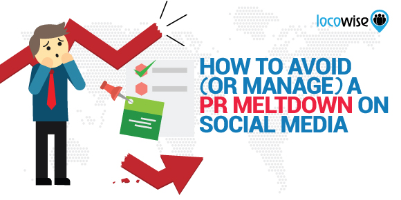 How To Avoid (Or Manage) A PR Meltdown On Social Media