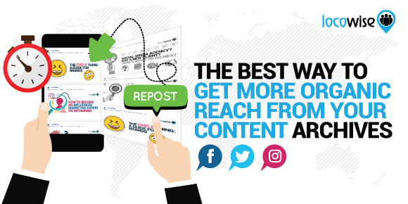 The Best Way To Get More Organic Reach From Your Content Archives