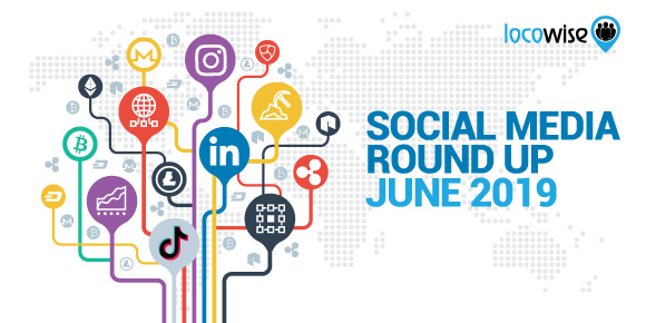 Social media in June 2019