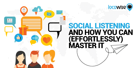Social Listening And How You Can (Effortlessly) Master It