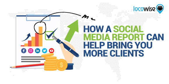 How A Social Media Report Can Help Bring You More Clients