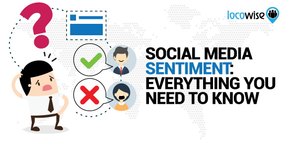 Social Media Sentiment: Everything You Need To Know