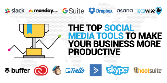 The Top Social Media Tools To Make Your Business More Productive