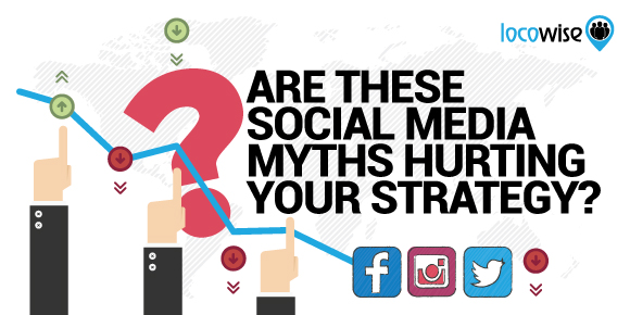 Are These Social Media Myths Hurting Your Strategy?